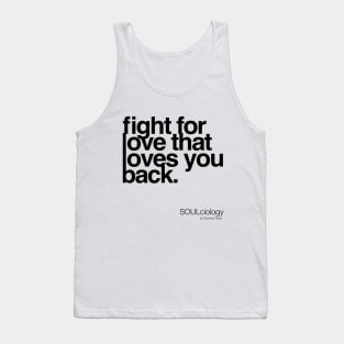 A Love That Loves You Tank Top